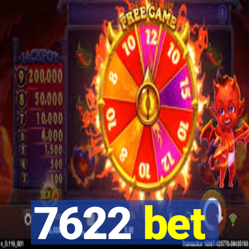 7622 bet